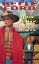 When a man loves a woman