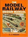 The Model Railway Design Manual: How to Plan and Build a Successful Layout