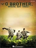 O Brother, Where Art Thou?: Piano/Vocal Highlights (Piano/Vocal/Guitar Songbook)