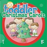30 Toddler Christmas Carols Vol.1