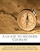 Books : A Guide To Modern Cookery