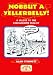 Nobbut a Yellerbelly! (Local Dialect)