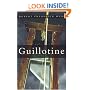 Guillotine: The Timbers of Justice