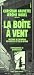 Book La boite a vent: Rectorat de l'Academie des Antilles et de la Guyane (Parole a)