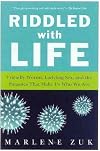 Riddled with Life: Friendly Worms, Ladybug Sex, and the Parasites That Make Us Who We Are