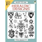 Ready-to-Use Heraldic Designs (Dover Clip Art Ready-to-Use)Maggie Kate�ɂ��