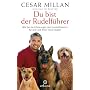 Du bist der Rudelf�hrer: Wie Sie die Erfahrungen d&hellip von Cesar Millan