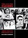 The Cue for Passion: Grief and Its Political Uses