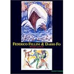 Federico Fellini & Dario Fo: Disegni geniali book cover