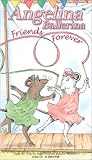 Angelina Ballerina - Friends Forever [VHS]
