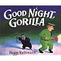 Good Night, Gorilla by Peggy Rathmann