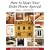 How to Make Your Dolls' House Special: Fresh Ideas for Decorating with Style