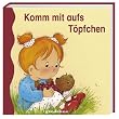 Komm mit aufs T�pfchen. Aktuelles Thema