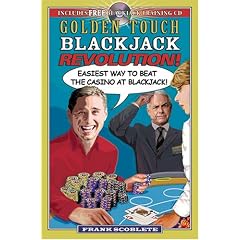 Golden Touch Blackjack Revolution!: Easiest Way to Beat the Casino at Blackjack