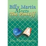 Billy Martin Meets the Pontiff book cover