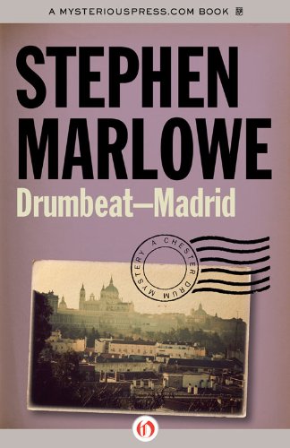 drumbeat madrid the chester drum mysteries book 18