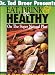 Eat Drink & Be Healthy on the Super Natural Plan