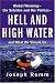 Hell and High Water: Global Warming--the Solution and the Politics--and What We Should Do