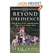 Beyond Obedience: Training with Awareness for You & Your Dog