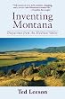 Inventing Montana: Dispatches from the Madison Valley