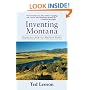 Inventing Montana: Dispatches from the Madison Valley
