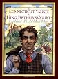 A Connecticut Yankee in King Arthur's Court (Books of Wonder)