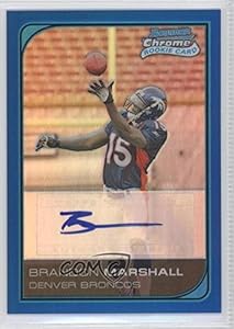 Brandon Marshall #54/75 Denver Broncos (Football Card) 2006 Bowman Chrome [???] #253
