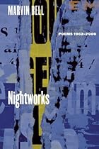 Nightworks: Poems 1962-2000 Nightworks: Poems 1962-2000