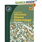 Click here to buy Essentials of Infectious Disease Epidemiology (Essential Public Health) by  Manya, Ph.D. Magnus.