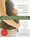 The Pregnancy and Post-Partum Anxiety Workbook: Practical Skills to Help You Overcome Anxiety, Worry, Panic Attacks, Obsessions, and Compulsions