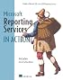 Microsoft Reporting Services in Action (In Action series)
