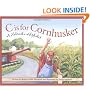 C is for Cornhusker: A Nebraska Alphabet Edition 1. (Discover America State By State. Alphabet Series)