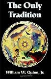 Only Tradition (SUNY Series in Western Esoteric Traditions)