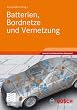 bbk1 - Rendition Set Test: Batterien, Bordnetze und Vernetzung (Bosch Fachinformation Automobil)