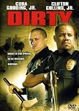 Dirty - Cuba Gooding Jr.