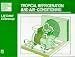 Book Tropical Refrigeration and Air-Conditioning (Longman Studies in African History)
