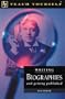 Writing Biographies and Getting Published (Teach Yourself)