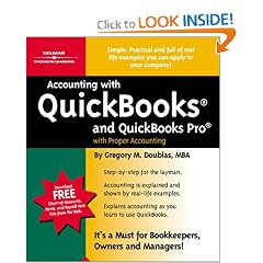 Accounting with QuickBooks and QuickBooks Pro with Proper Accounting