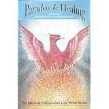 paradox and healing medicine mythology and transformation paradox  healing