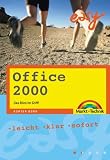 Office 2000 - M+T Easy . leicht, klar, sofort: Leicht, klar, sofort