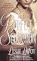 The Perfect Seduction