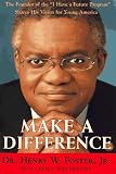 MAKE A DIFFERENCE: The Founder of the I Have a Future Program Shares His Vision for Young America