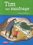 Tim fait naufrage
