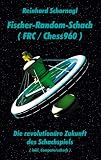 Fischer-Random-Schach (FRC/Chess960).