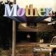 Mother