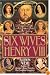 Six Wives of Henry VIII