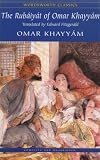 The Rubaiyat of Omar Khayyam (Wordsworth Classics)