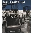 Achille Castiglioni: Complete Works