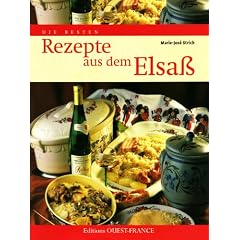 Die besten Rezepte aus dem Elsass