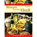 Die besten Rezepte aus dem Elsass